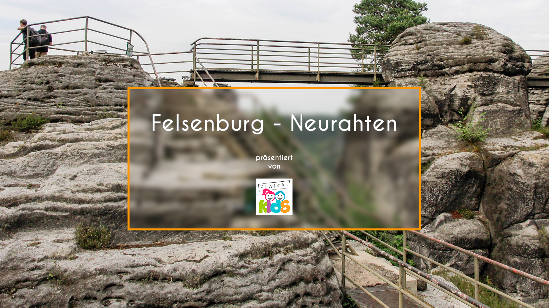 Video - Felsenburg Neurathen - Bastei Sächsische Schweiz