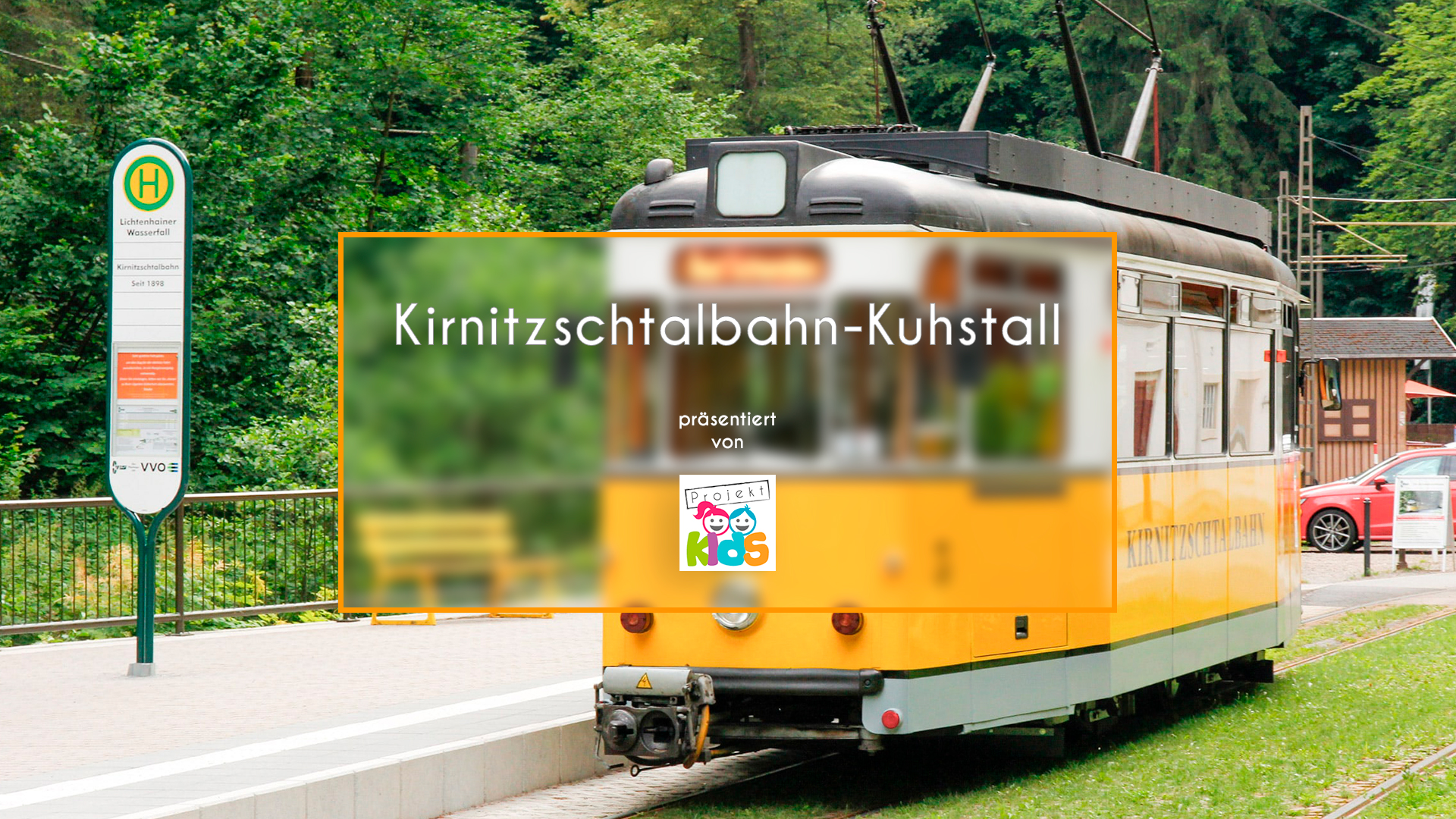 Video - Kirnitzschtalbahn Kuhstall - Sächsische Schweiz